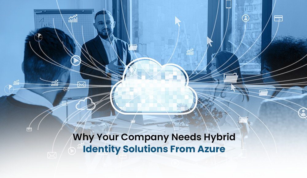 Hybrid Identity Solutions